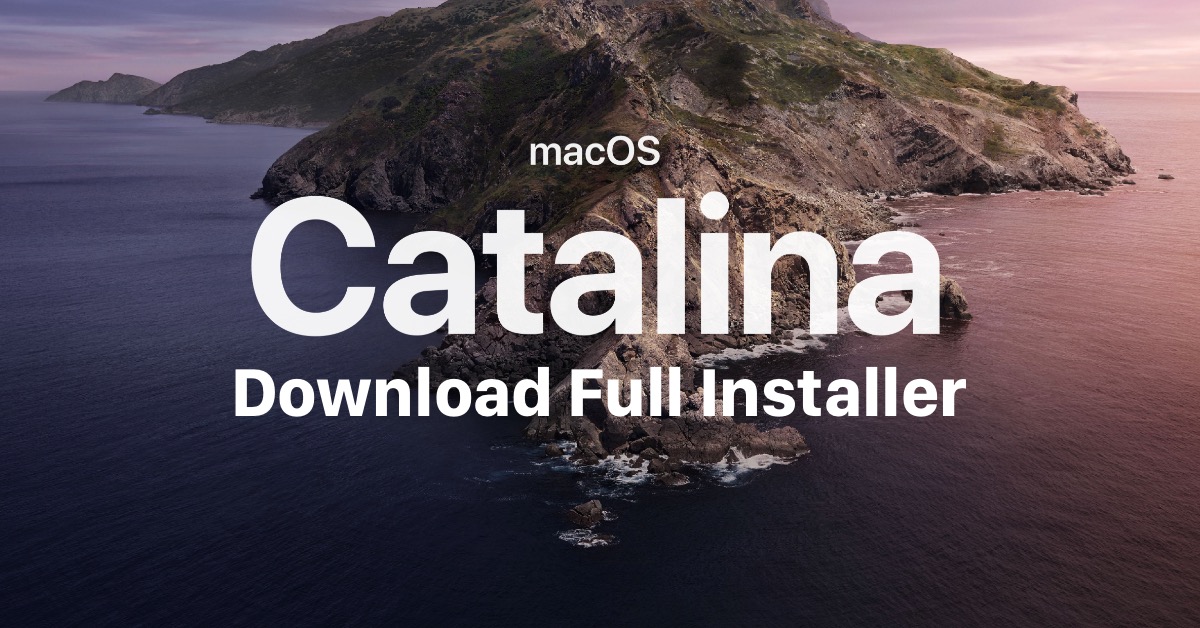 How To Download Macos Catalina Without App Store
